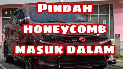 Pasang Honeycomb Belah Dalam Grill Youtube