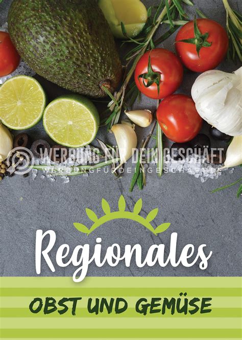 Die produkte werden nämlich reif geerntet, weil die langen transportwege wegfallen. Regionales Obst und Gemüse Poster | Werbetafel Obst und ...