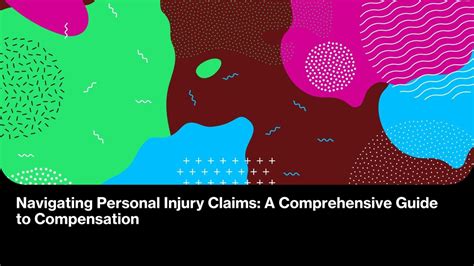 Ppt Navigating Personal Injury Claims A Comprehensive Guide To