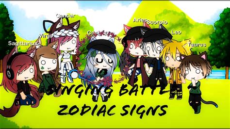 Singing Battlezodiac Signs Youtube