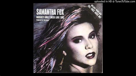Samantha Fox Naughty Girls Need Love Too Special Extended Mix