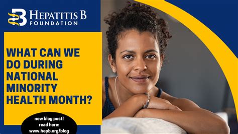 What Can We Do During National Minority Health Month Hepatitis B