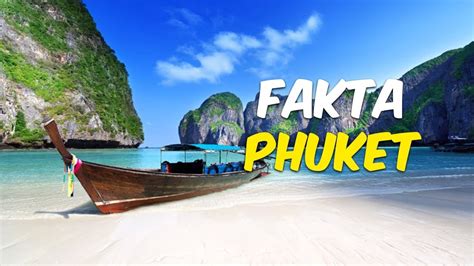 Most tourists visit pangkor for its quiet atmosphere and gorgeous beaches that include niphah bay, teluk belanda. 10 Fakta Phuket, Pulau di Thailand yang Dikalahkan Bali ...