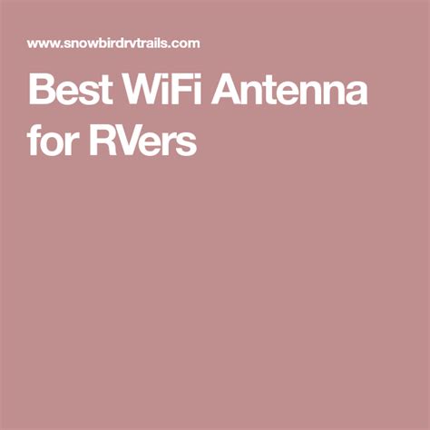 Learn security tips for using public wifi here. Best WiFi Antenna for RVers | Wifi antenna, Best wifi, Wifi