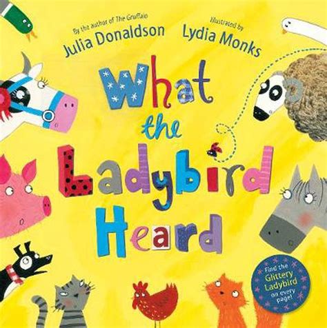 What The Ladybird Heard By Julia Donaldson Paperback