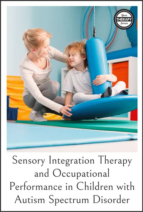 Sensory Integration Therapy And Occupational Performance In Children