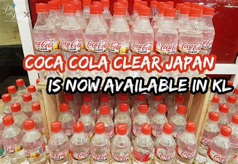 Coca Cola Clear Japan Is Now Available In Kl