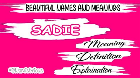 sadie name meaning sadie meaning sadie name and meanings sadie means‎ owesomic youtube