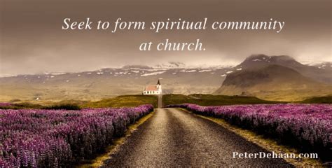 Spiritual Community Should Be The Real Reason We Go To Church And We
