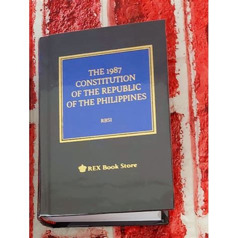 The 1987 Constitution Of The Republic Of The Philippines 2016 Ed Codal