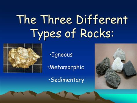 Ppt The Three Different Types Of Rocks Powerpoint Presentation Free