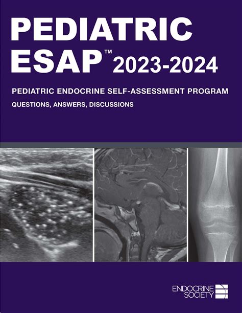 Pediatric Endocrine Self Assessment Program 2023 2024 Endocrine Society