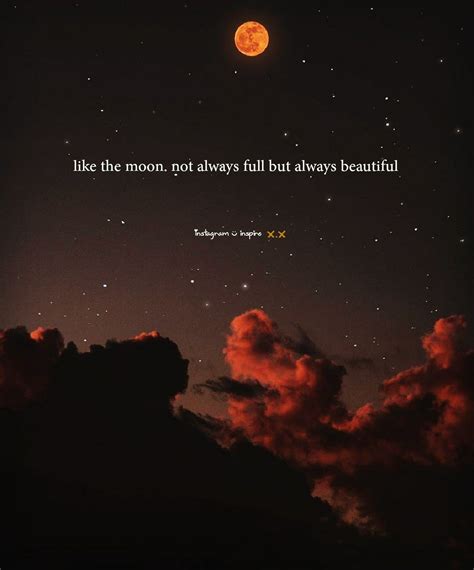 You Just Like The Moon Inspirational Quotes With Images Moon And Star Quotes Magical Quotes