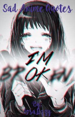 Free download sad anime boy images for facebook or whatsapp. Sad Anime Quotes - #36 - Wattpad
