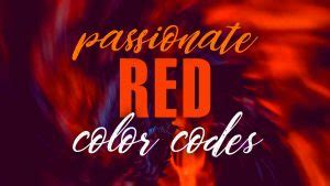 Top 40 Red Hex Codes For Passion And Excitement LouiseM