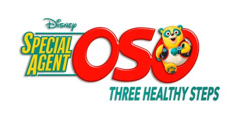 Special Agent Oso 3 Healthy Steps Shorts Disneylife Ph