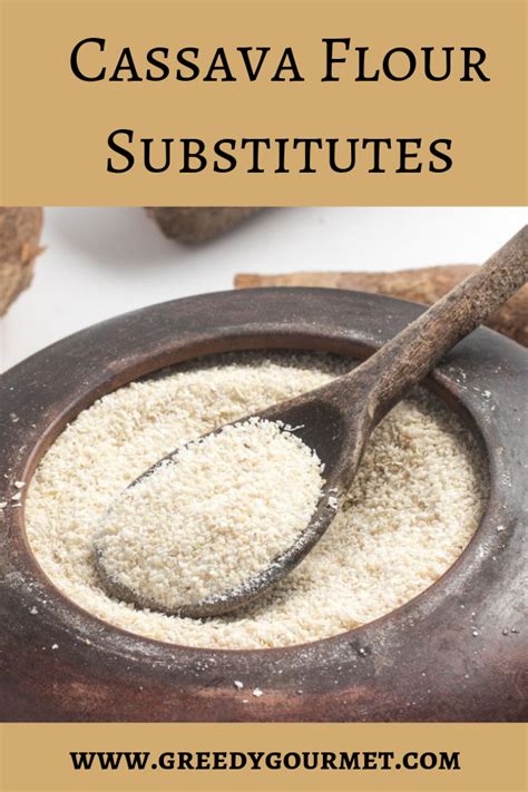 Here are the 10 good substitutes for cassava flour we have chosen for you. 12 Cassava Flour Substitutes - Look At These 12 Cassava ...