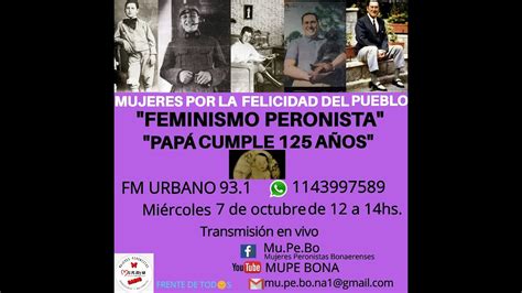 Feminismo Peronista Papa Cumple 125 AÑos Youtube