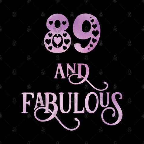 women 89 years old and fabulous 89th birthday party design 89th birthday women mask teepublic