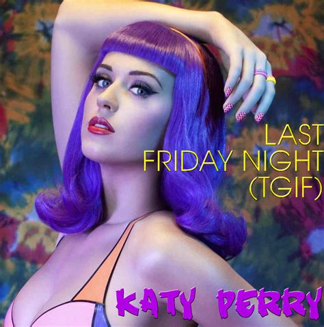 Katy Perry Last Friday Night By Icycovers On Deviantart