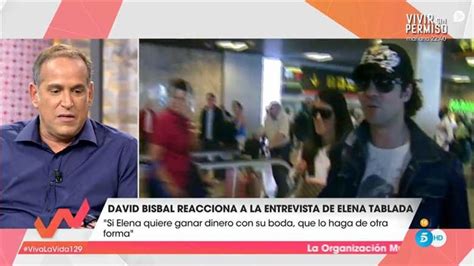 David Bisbal Responde A Elena Tablada En Viva La Vida