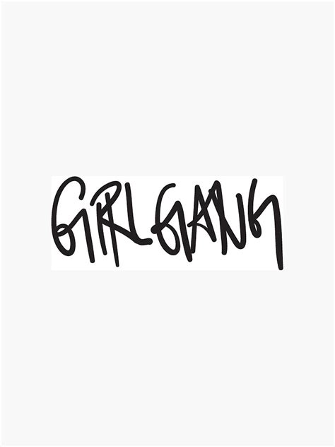 Girl Gang Logo Sticker For Sale By Brookeboren Redbubble