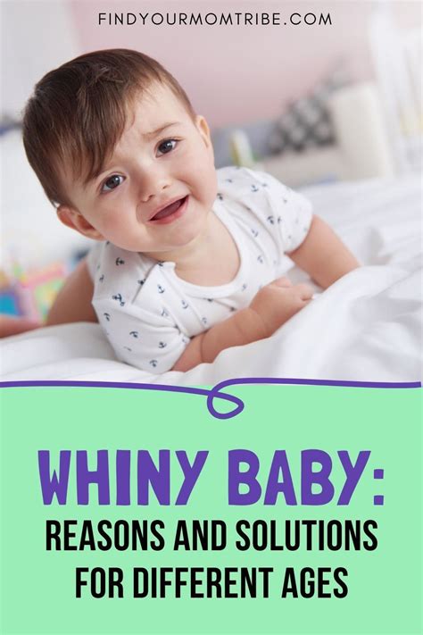 Whiny Baby Reasons And Solutions For Different Ages In 2021 Kids