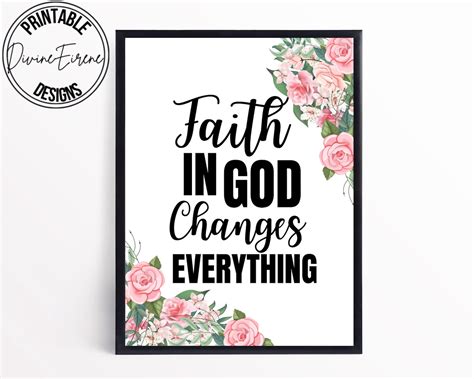 Bible Quote Print Faith In God Changes Everything Wall Art Etsy