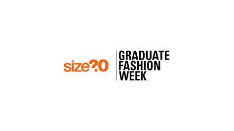 Size Are Partnering With Graduate Fashion Week 2020 Size Blog