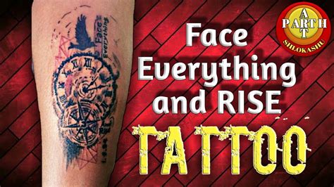Face Everything And RISE Tattoos YouTube