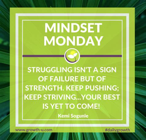 Mindset Monday Struggling Isnt A Sign Of Failure But Of Strength