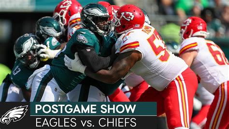 Philadelphia Eagles Vs Kansas City Chiefs Postgame Show 2021 Week 4