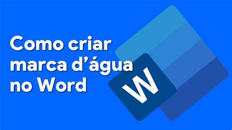 Como criar marca d água no Word YouTube