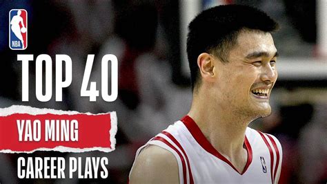 yao ming s top 40 career plays win big sports