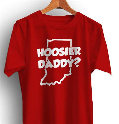 Hoosier Daddy T Shirt Indiana Tee Cotton Etsy