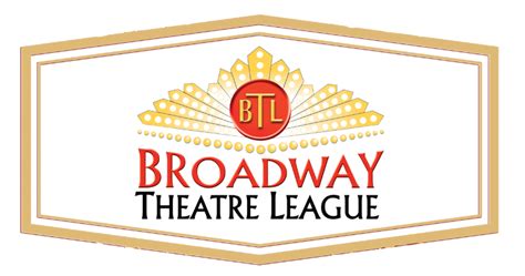 Broadway Theatre League Presents National Touring Broadway Shows