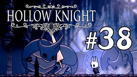 Why Is This Mandatory Hollow Knight Part 38 Youtube