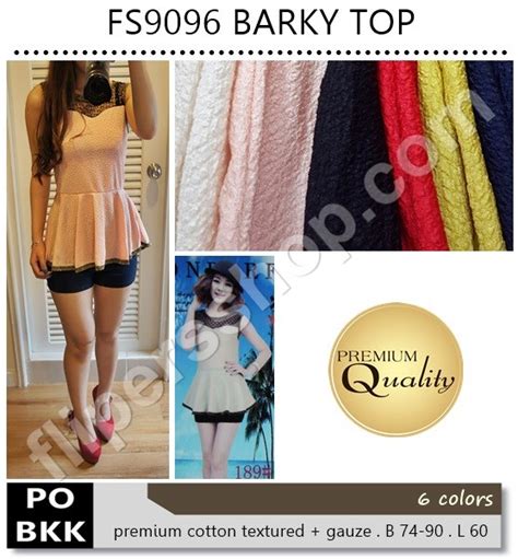 Barky Top Supplier Baju Bangkok Korea Dan Hongkong Premium Quality