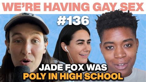 jade fox needs drama when doin it queer comedy series we re having gay sex podcast 136