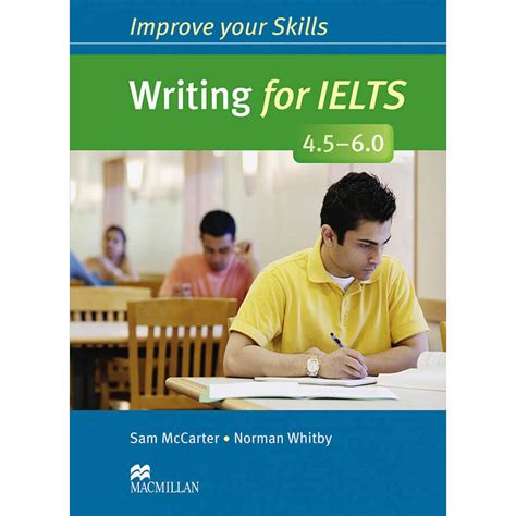 Improve Your Skill Writing For Ielts 45 60 Sách Tiếng Anh Ielts Giá