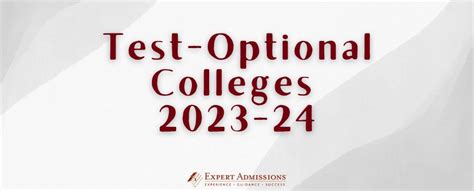 Test Optional Colleges 2023 24 Expert Admissions