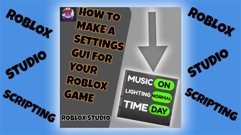How To Make A Settings Gui Roblox Studio Youtube