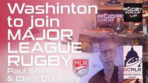 Rugby Tv Podcast Major League Rugby In Washington Paul Sheehy And