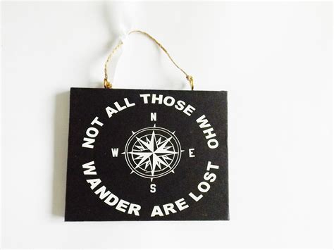 Wander Not Lost Inspiring Life Quote Wall Plaque Sign Home Etsy Uk