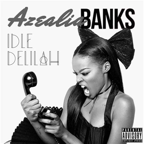 Azealia Banks Idle Delilah Fan Made Cover By Idledxlilah On