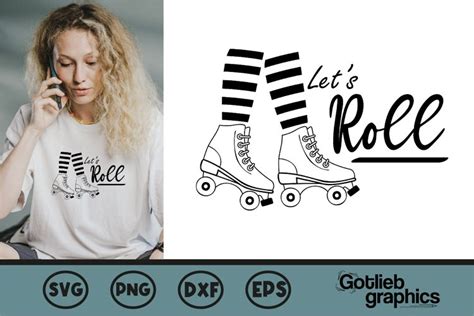 Lets Roll Quote Svg Roller Skating Sayings Svg