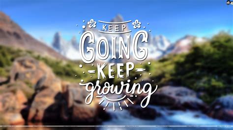 Keep Going Wallpapers Top Free Keep Going Backgrounds Wallpaperaccess