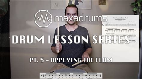 Drum Lesson Pad Series Pt5 Applying The Flam Youtube