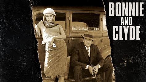 Bonnie And Clyde Movie 1967