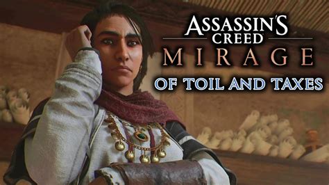 Assassin S Creed Mirage Of Toil And Taxes Part Youtube